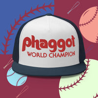 World Champion Phaggot - Trucker Cap