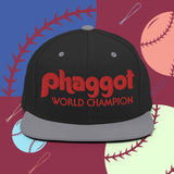 World Champion Phaggot - Snapback