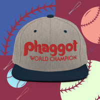 World Champion Phaggot - Snapback