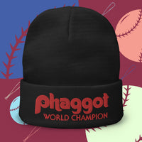 World Champion Phaggot - Beanie