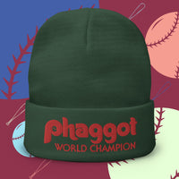 World Champion Phaggot - Beanie