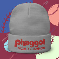 World Champion Phaggot - Beanie