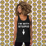 I'm With Stupid - Tank Top