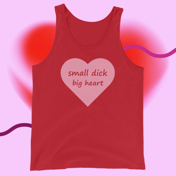Small Dick Big Heart Tank Top