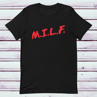 M.I.L.F. - Classic Tee