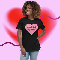 Small Dick Big Heart Fitted Tee