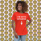 I'm With Stupid - Fitted Tee