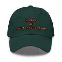 Whoa! You Transgendah? Dad Hat