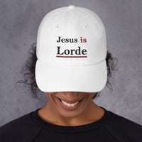 Jesus Is Lorde Dad Hat