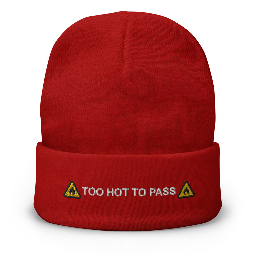 Too Hot To Pass Beanie – Shirt Bimbo