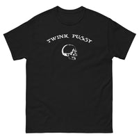 Twink Pussy Classic Tee
