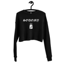 Sodomy Crop Sweatshirt